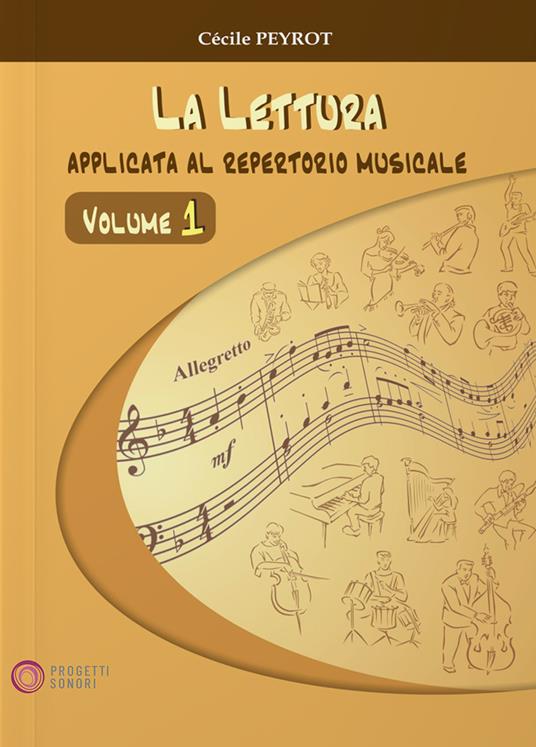  Cécile Peyrot. Lettura Applicata Al Repertorio Musicale vol.1 - copertina