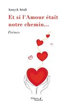 Et si l'Amour était notre chemin...