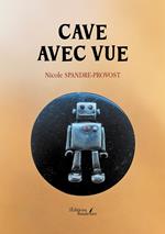 Cave avec vue