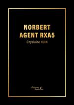 Norbert agent RXA5