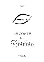 Le conte de Cerbère