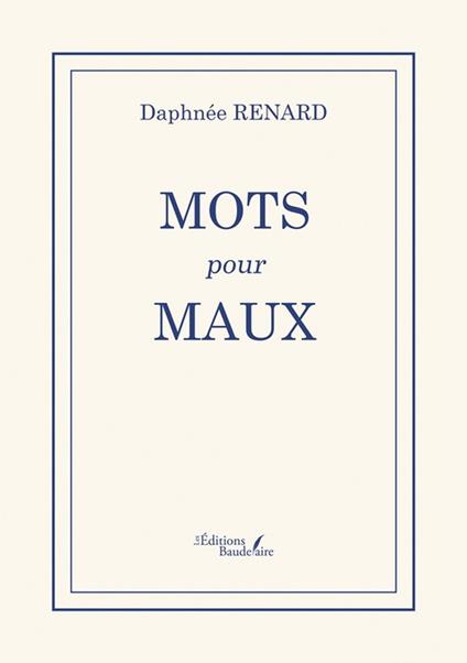 Mots pour maux