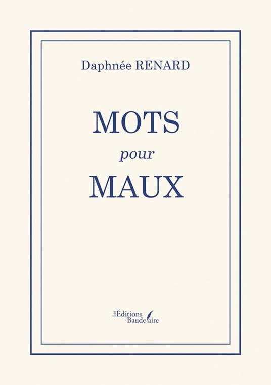 Mots pour maux