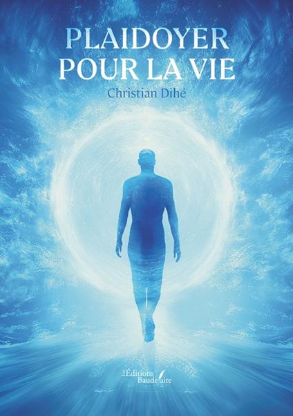 Plaidoyer pour la vie