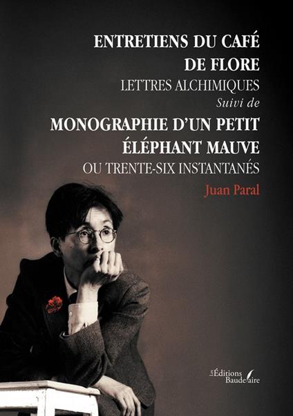 Entretien du Café de Flore – Lettres alchimiques