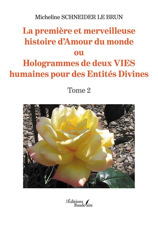 La première et merveilleuse histoire d'Amour du monde