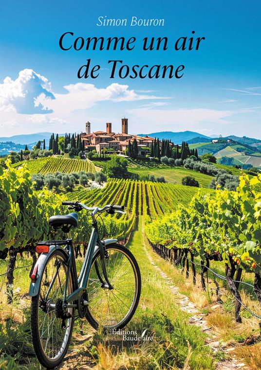Comme un air de Toscane