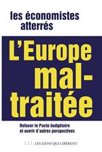 L'Europe mal-traitée