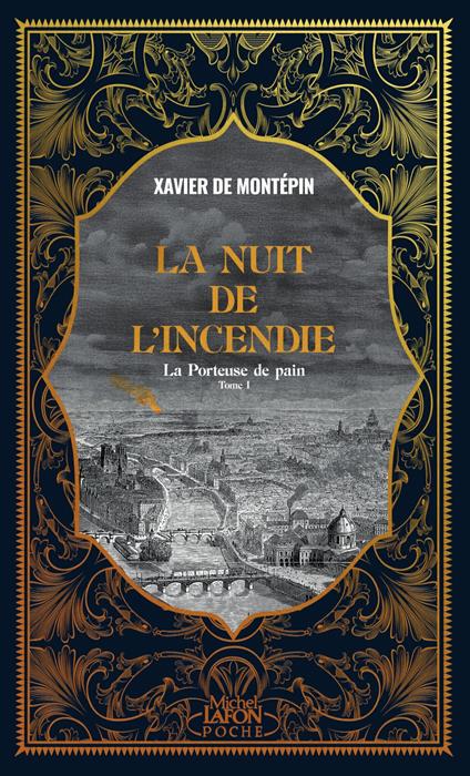 La Porteuse de pain - Tome 1 La Nuit de l'incendie