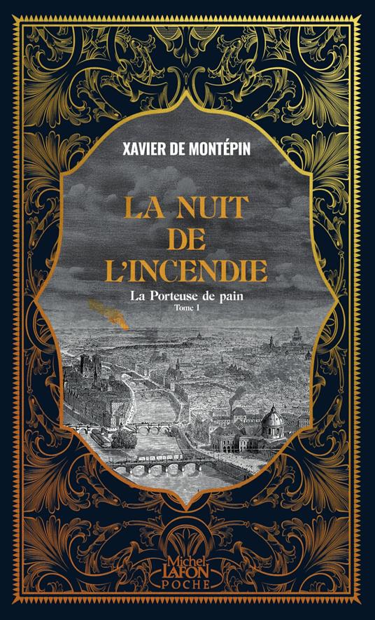 La Porteuse de pain - Tome 1 La Nuit de l'incendie