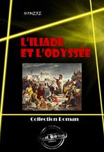 L'Iliade et L'Odyssée [édition intégrale revue et mise à jour]