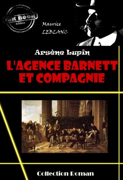 L'Agence Barnett et compagnie [édition intégrale revue et mise à jour]