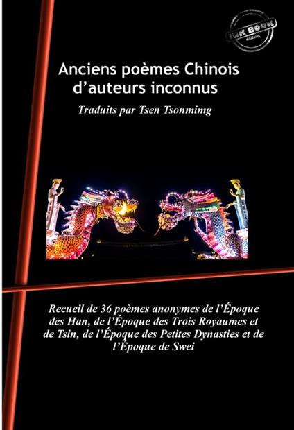 Anciens poèmes Chinois d’auteurs inconnus : Traduits par Tsen Tsonmimg. [Nouv. éd. revue et mise à jour].