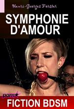 Symphonie d'Amour [Fiction BDSM]