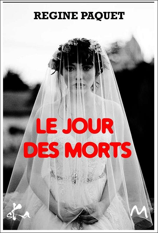 Le jour des morts