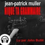 Nique ta Grammaire