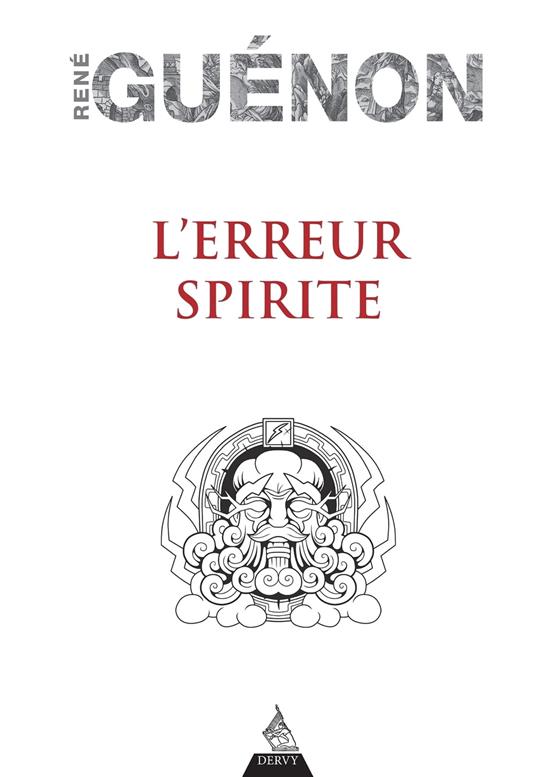L'erreur spirite
