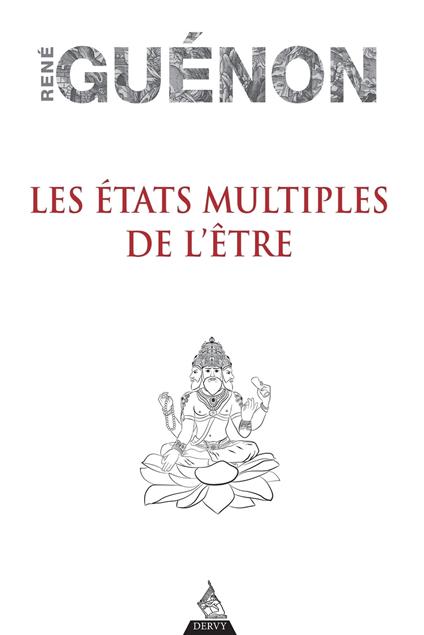 Les états multiples de l'être