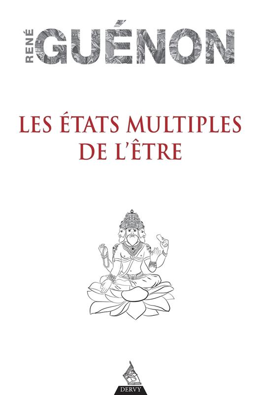 Les états multiples de l'être