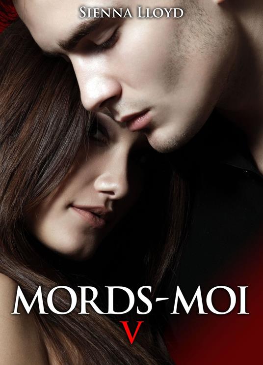 Mords-moi ! volume 5