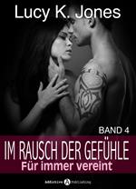 Im Rausch der Gefühle - Für immer vereint, 4