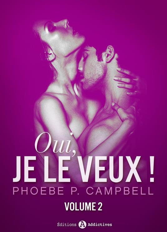 Oui, je le veux ! - vol. 2