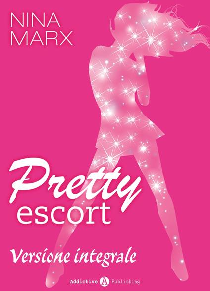 Pretty escort - Nina Marx - ebook
