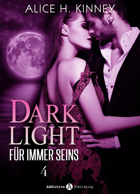 Dark Light - Für immer seins, 4