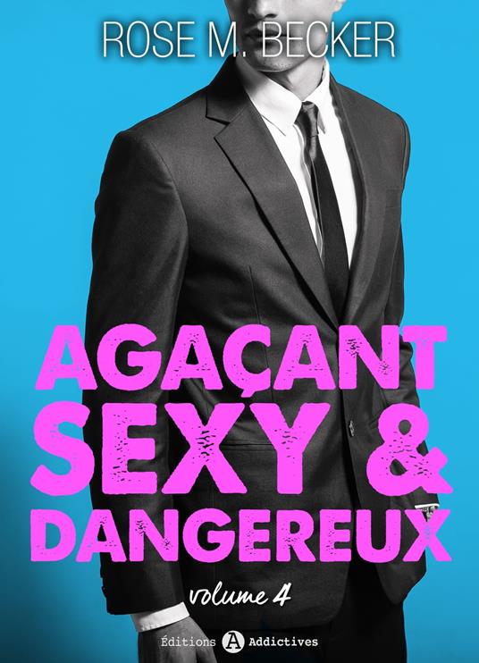 Agaçant, sexy et dangereux 4