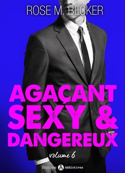 Agaçant, sexy et dangereux 6