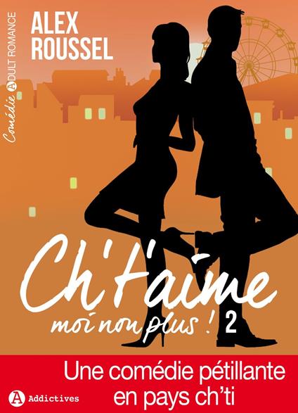 Ch't'aime... moi non plus ! - 2