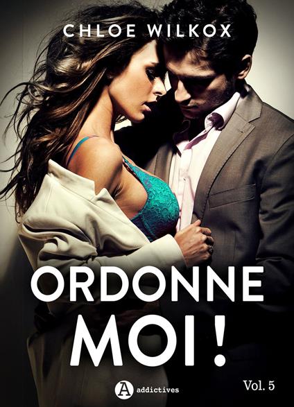 Ordonne-moi ! Vol. 5