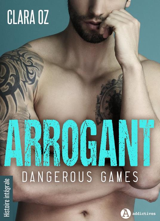 Arrogant - Dangerous Games