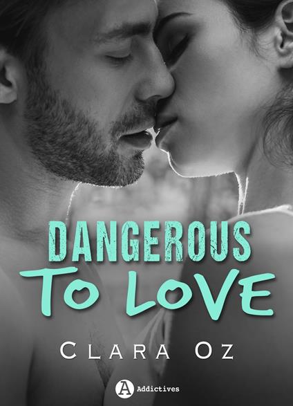 Dangerous to Love