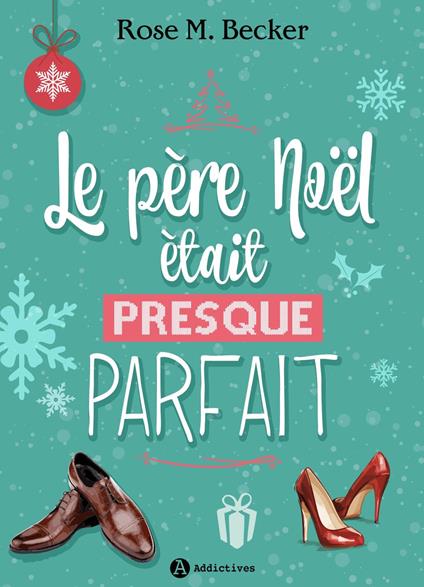 Le père Noël était presque parfait