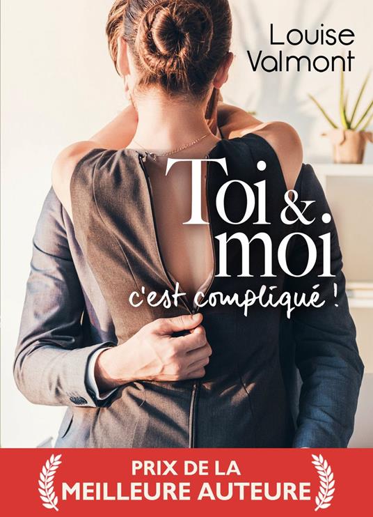 Toi & moi, c'est compliqué !