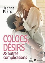 Colocs, désirs & autres complications