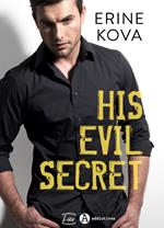 His Evil Secret