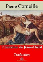 L'Imitation de Jésus-Christ – suivi d'annexes