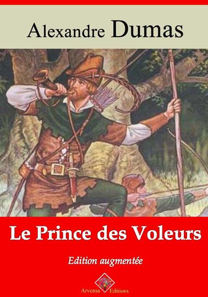 Le Prince des voleurs – suivi d'annexes