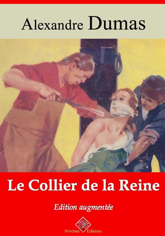 Le Collier de la reine – suivi d'annexes