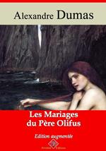Les Mariages du père Olifus – suivi d'annexes