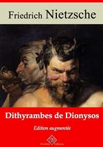 Dithyrambes de Dionysos – suivi d'annexes