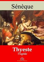 Thyeste – suivi d'annexes