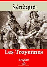 Les Troyennes – suivi d'annexes