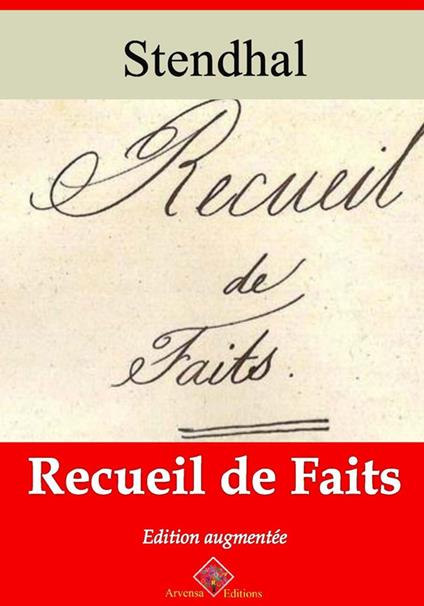 Recueil de faits – suivi d'annexes