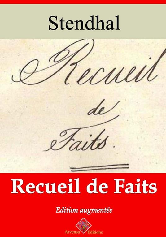Recueil de faits – suivi d'annexes