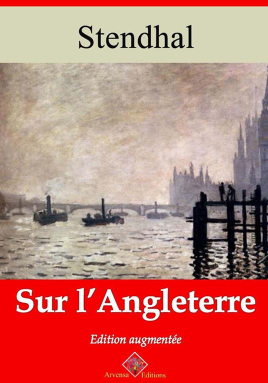 Sur l’Angleterre – suivi d'annexes