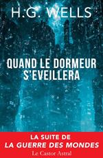 Quand le dormeur s’e´veillera