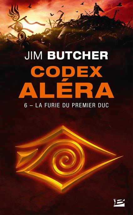 Codex Aléra, T6 : La Furie du Premier Duc